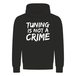 Tuning Is Not A Crime Kapuzenpullover