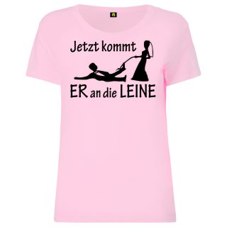 JGA Jetzt Kommt Er An Die Leine Damen T-Shirt Team - Rosa 2XL