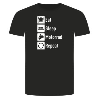 Eat Sleep Motorrad Repeat T-Shirt Schwarz S