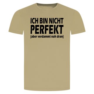 Ich Bin Nicht Perfekt T-Shirt Beige 2XL