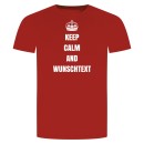Keep Calm And Custom Text T-Shirt Red L