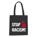 Stop Racism Baumwolltasche