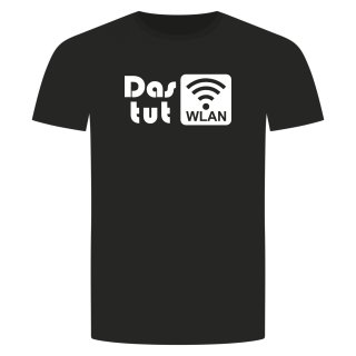 Das Tut Wlan T-Shirt