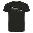 Wine Not T-Shirt