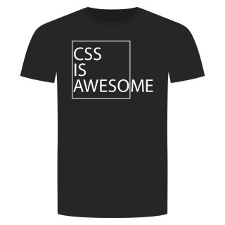CSS Is Awesome T-Shirt