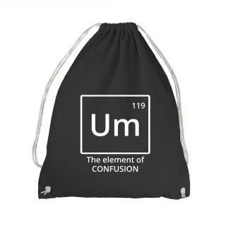 Um The Element Of Confusion Gym Sack