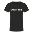 Wine And Dine Damen T-Shirt